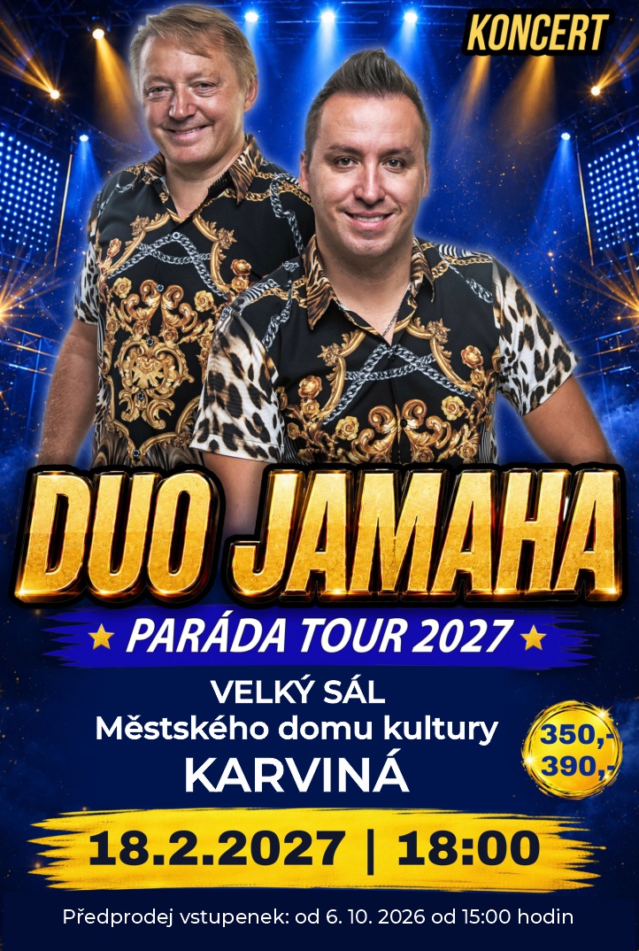 Duo Jamaha - Paráda tour 2027