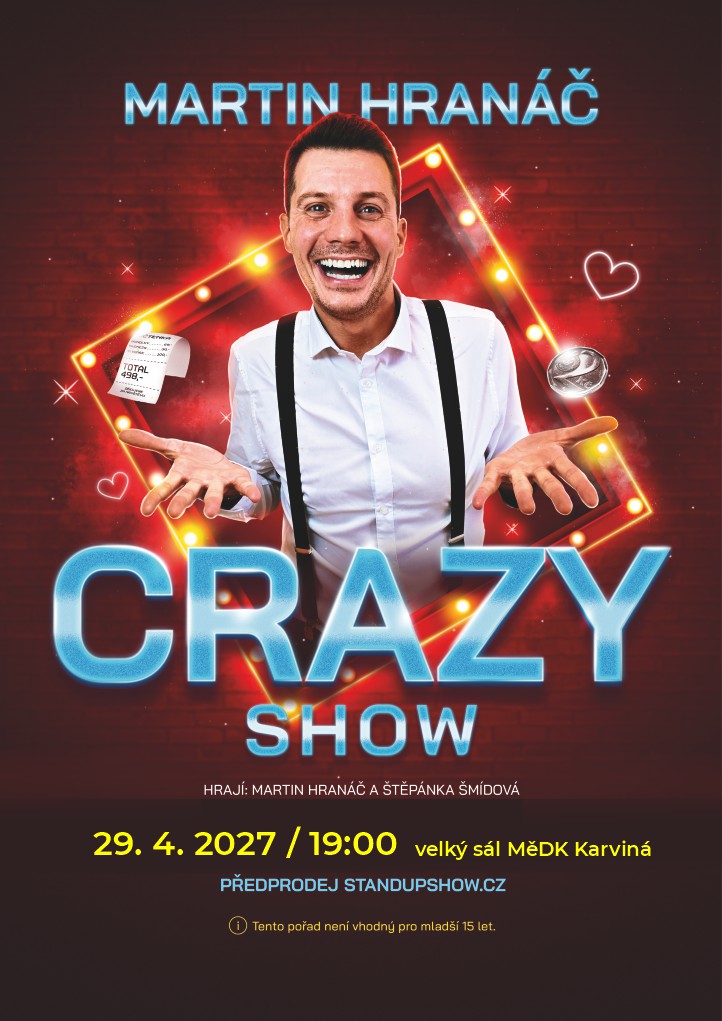 Martin Hranáč Crazy show